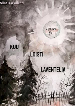 Kuu Loisti Laventelia