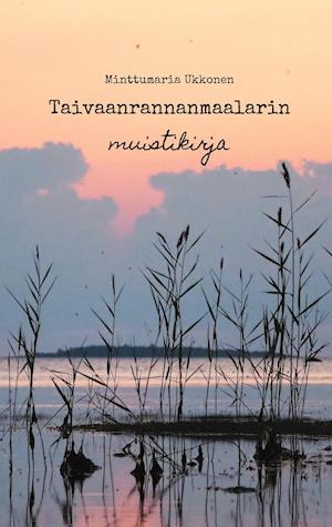 Taivaanrannanmaalarin muistikirja