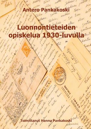 Luonnontieteiden opiskelua 1930-luvulla