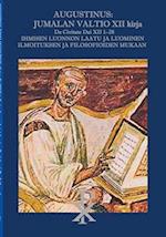 Augustinus: Jumalan Valtio XII kirja De Civitate Dei XII 1-28