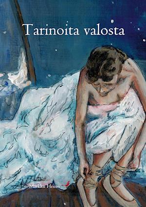 Tarinoita valosta