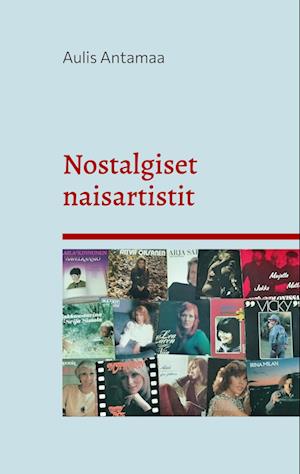 Nostalgiset naisartistit