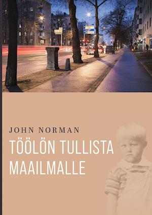 Töölön tullista maailmalle