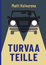 Turvaa teille