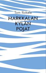 Markkalan kylän pojat