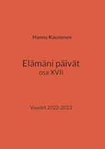 Elämäni päivät osa XVII