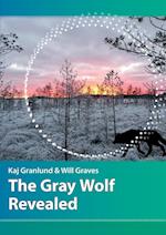 The Gray Wolf Revealed