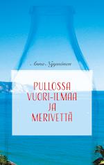 Pullossa vuori-ilmaa ja merivettä