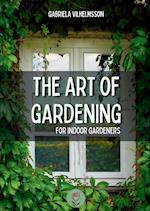 The Art of Gardening