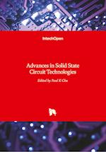 Advances in Solid State Circuit Technologies