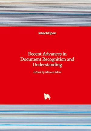 Recent Advances in Document Recognition and Understanding