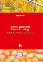 Biofuel's Engineering Process Technology