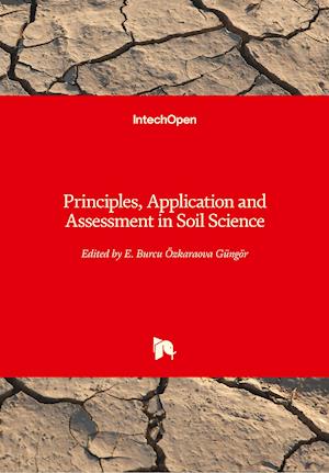 Principles, Application and Assessment in Soil Science