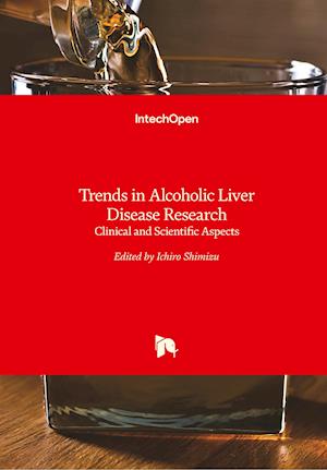 Trends in Alcoholic Liver Disease Research