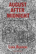 August After Midnight