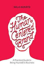 The Human Centered Brand