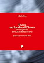 Thyroid and Parathyroid Diseases