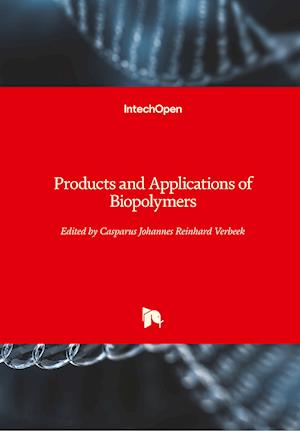 Products and Applications of Biopolymers