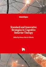 Standard and Innovative Strategies in Cognitive Behavior Therapy