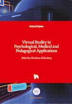 Virtual Reality in Psychological, Medical and Pedagogical Applications