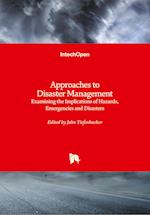 Approaches to Disaster Management