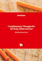Complementary Therapies for the Body, Mind and Soul