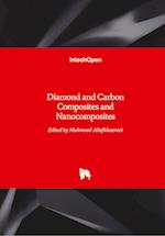 Diamond and Carbon Composites and Nanocomposites