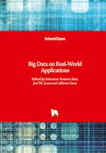 Big Data on Real-World Applications