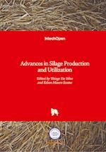 Advances in Silage Production and Utilization