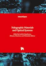 Holographic Materials and Optical Systems