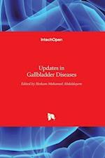 Updates in Gallbladder Diseases