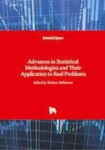 Advances in Statistical Methodologies and Their Application to Real Problems