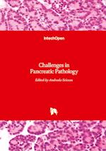 Challenges in Pancreatic Pathology