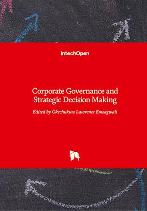 Corporate Governance and Strategic Decision Making