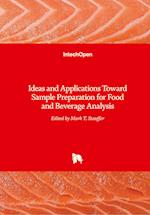 Ideas and Applications Toward Sample Preparation for Food and Beverage Analysis