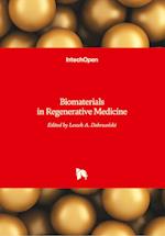 Biomaterials in Regenerative Medicine