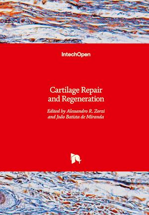 Cartilage Repair and Regeneration