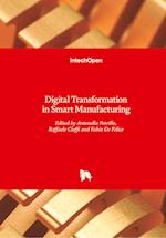 Digital Transformation in Smart Manufacturing