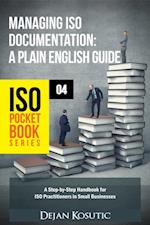 Managing ISO Documentation - A Plain English Guide