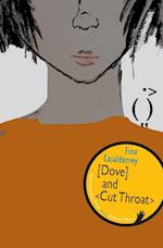 Dove and Cut Throat