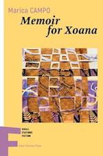 Memoir for Xoana 