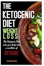 The Ketogenic Diet Weight Loss