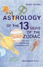 Astrology of the 13 Signs of the Zodiac