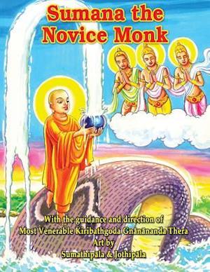 Sumana The Novice Monk