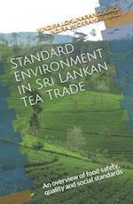 Standard Environment in Sri Lankan Tea Trade