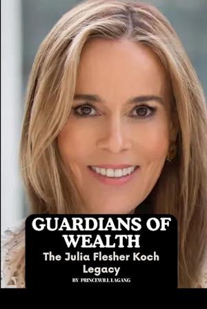 Guardians of Wealth