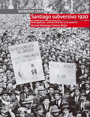 Santiago subversivo 1920