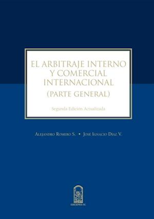 El arbitraje interno y comercial