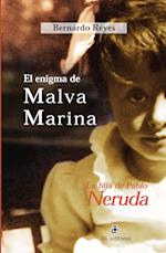 El enigma de Malva Marina: la hija de Pablo Neruda