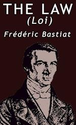 The Law by Frederic Bastiat